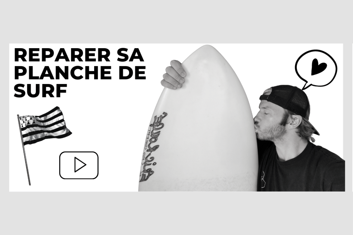 RÉPARER SA PLANCHE DE SURF